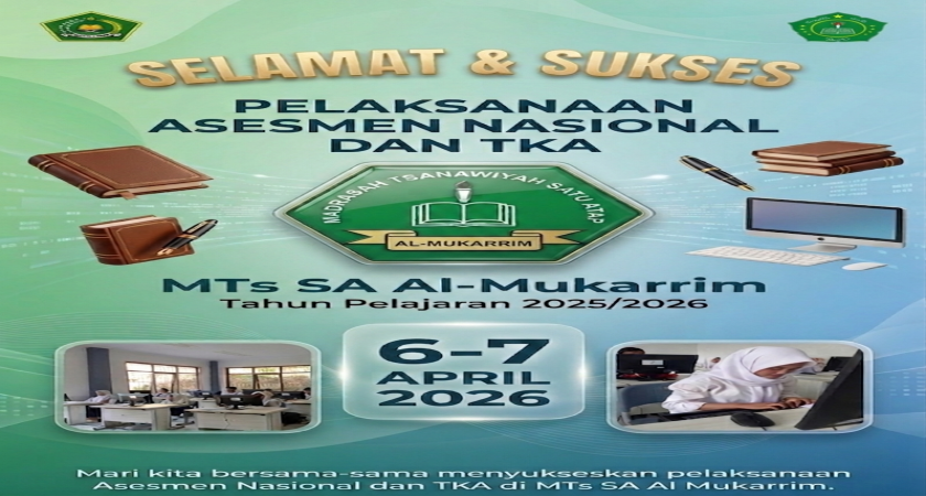 Pelaksanaan TKA 2026 di MTS SA AL-MUKARRIM