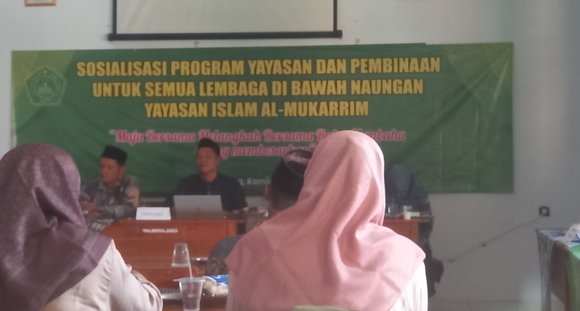 Yayasan Islam Al-Mukarrim Sosialisasikan Program Unggulan dan Pembinaan Lembaga Pendidikan